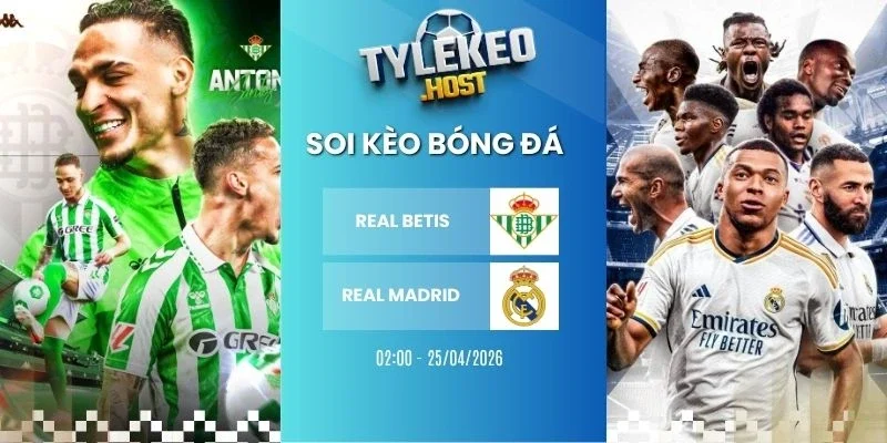 Tỷ lệ kèo nhà cái Real Betis vs Real Madrid - La Liga, 25/04/2026
